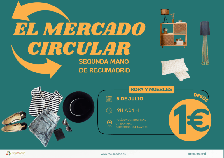 VEN A CONOCER EL PRIMER MERCADO CIRCULAR DE SEGUNDA MANO DE RECUMADRID