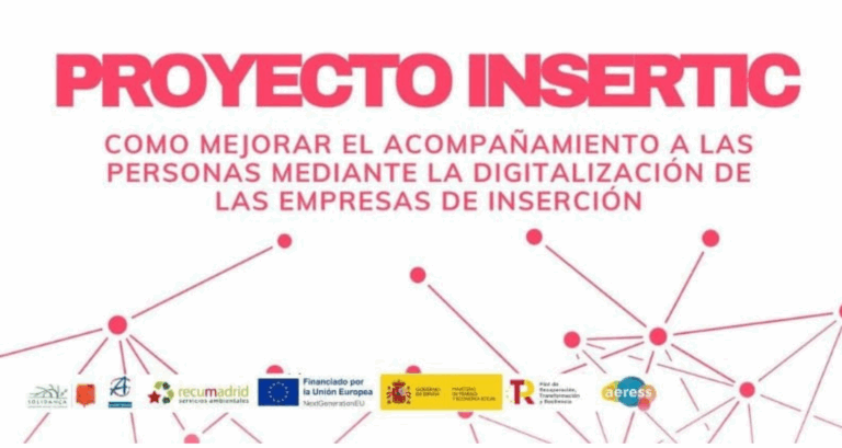 JORNADA INSERTIC: CLAVES PARA MEJORAR EL ACOMPAÑAMIENTO EN EMPRESAS DE INSERCIÓN GRACIAS LA DIGITALIZACIÓN